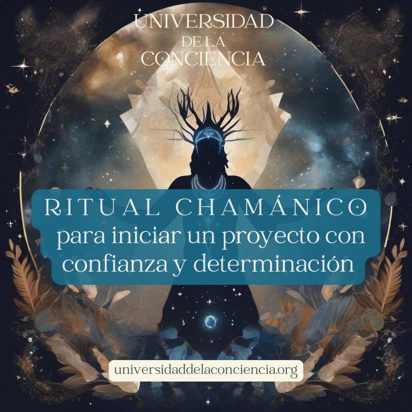 Ritual chamánico para Iniciar tu Proyecto